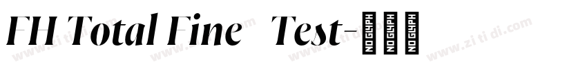 FH Total Fine   Test字体转换